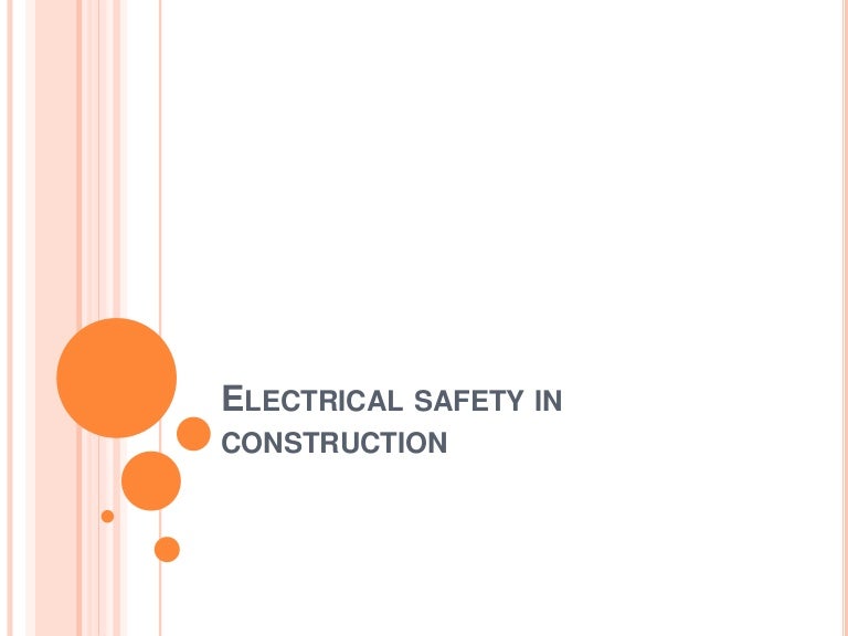 Electrical safety in construction