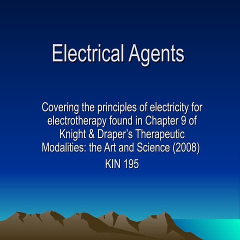 Electrical Agents