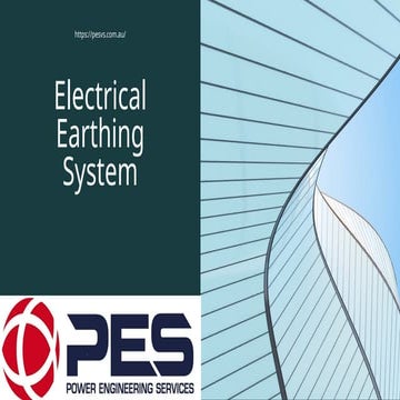 Electrical Earthing System by Power Engineering Services | PPTX