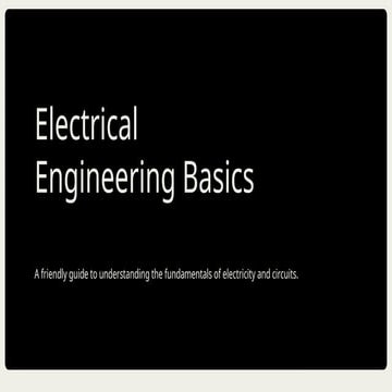 Electrical Engineering Basics for the community