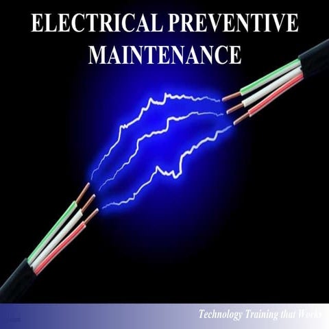 Electrical Maintenance for Engineers and Technicians