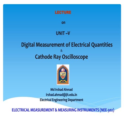 Electrical measurement & measuring instruments [emmi  (nee-302) -unit-5]