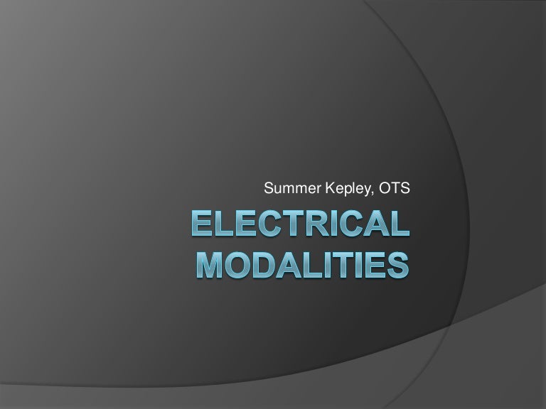 Electrical Modalities