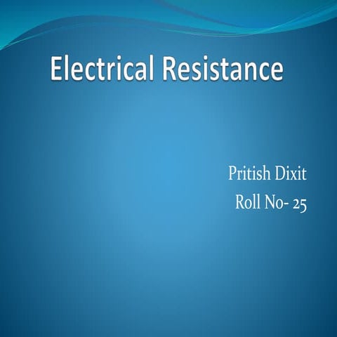 Electrical resistance