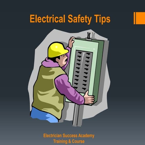 Electrical Safety Tips