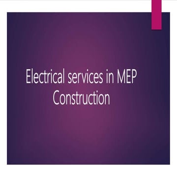 Electrical services in construction