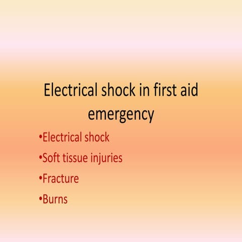 Electrical shock in first aid emergency.pptx