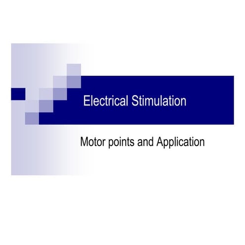 Electrical stimulation motor points and application