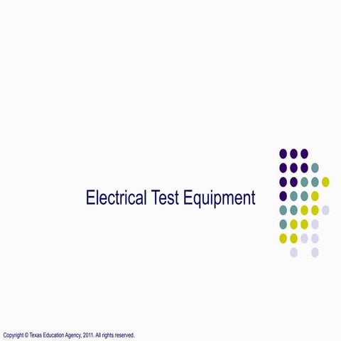 Electrical Test Equipment and devices in Works