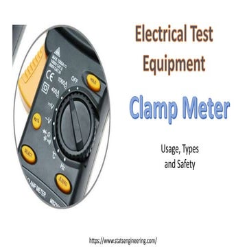 Electrical testing equipment   clamp meters- Usage, operations and Safety