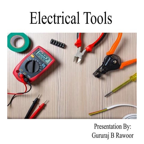 Electrical tools