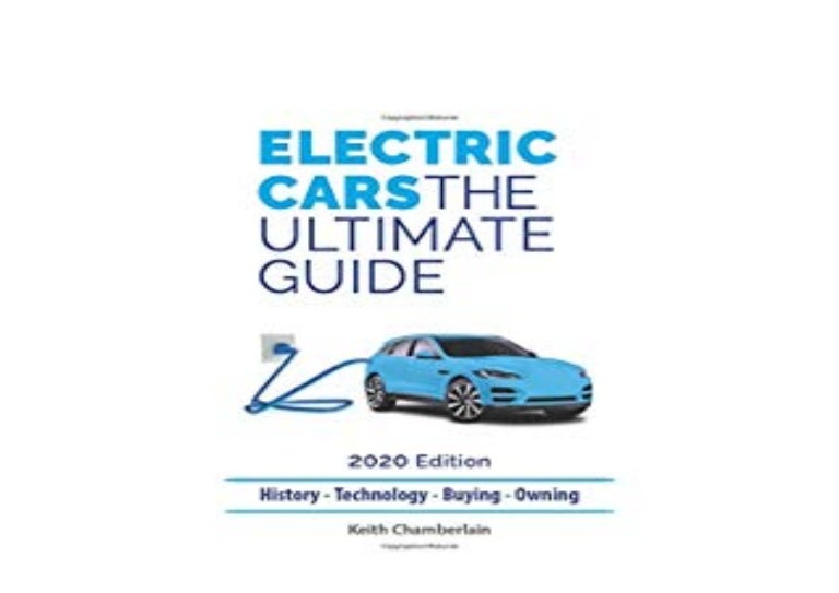EBOOK_AUDIOBOOK LIBRARY Electric Cars The Ultimate Guide 2020 Editio…