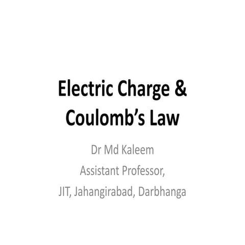 Electric charge and Coulomb's law