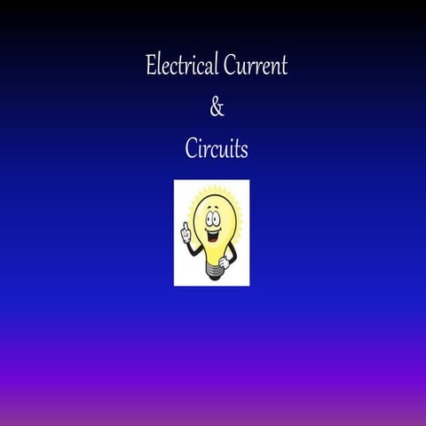 Electric current and circuit  