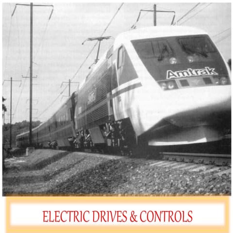 Electric drives and controls