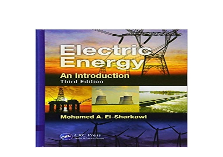Read_EPUB library Electric Energy An Introduction Third Edition Power…