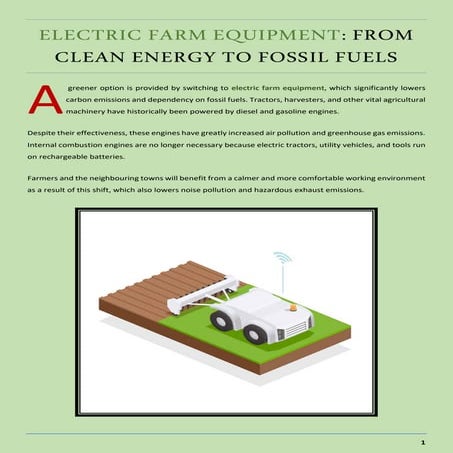 Electric Farm Equipment: From Clean Energy to Fossil Fuels
