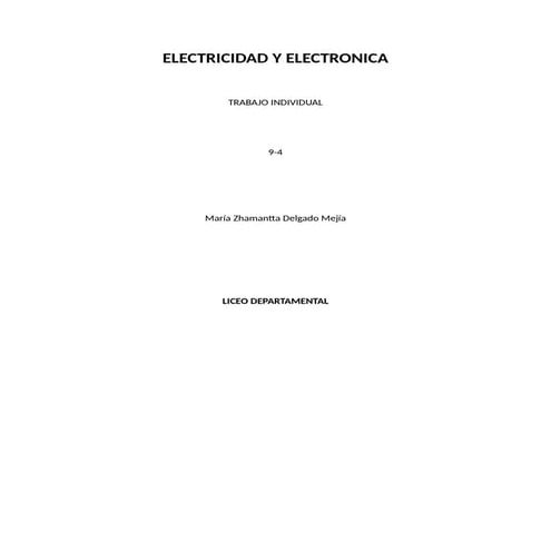 ELECTRICIDAD Y ELECTRONICA 9-4 trabajo z