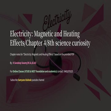 Electricity-Magnetic-and-Heating-Effects 4th Chapter/8th-science-curiosity.pd...