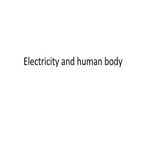 electricity and human body.pptx