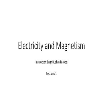 Electricity and Magnetism Lec1.pptx UET mardan