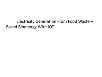 electricity generation from food waste - based bioenergy with IOT.pptx