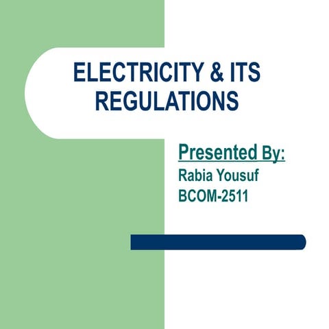 Electricity & its regulations in America