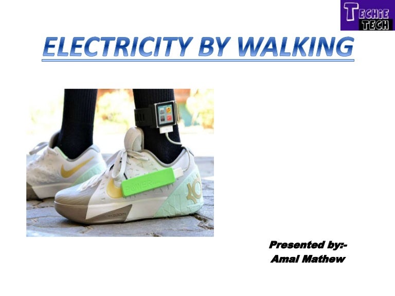 Electricity through walking