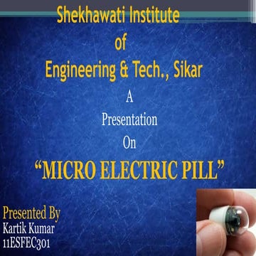 micro Electric pill