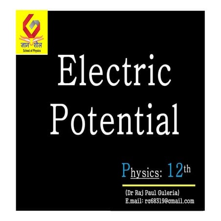Electric Potential by Dr_Raj_Paul_Guleria