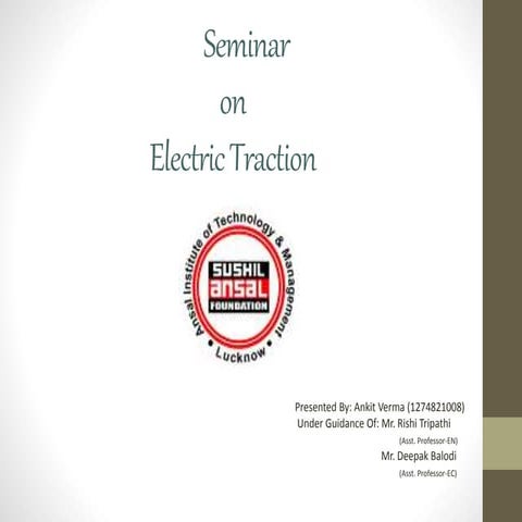 Electric traction ankit