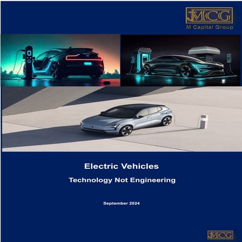 Electric Vehicles - Technology Not Engineering - MCG - September 2024.pdf