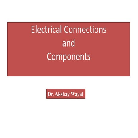 Electrical Connections and Components (Electrification in Building Services) )