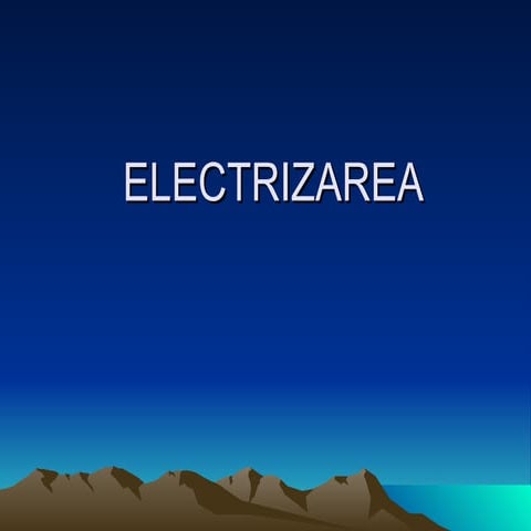 Electrizarea