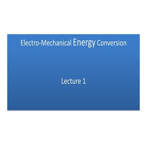 Electro mechanical lecture 1