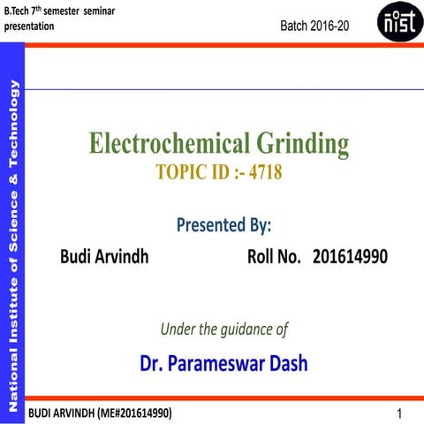 Electrochemical grinding
