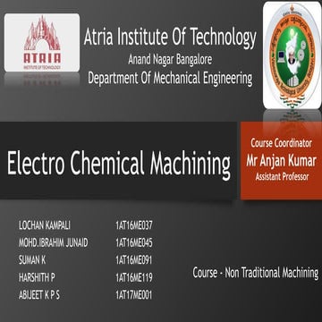 Electro Chemical Machining 