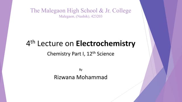 4th Lecture on Electrochemistry | Chemistry Part I | 12th Std
