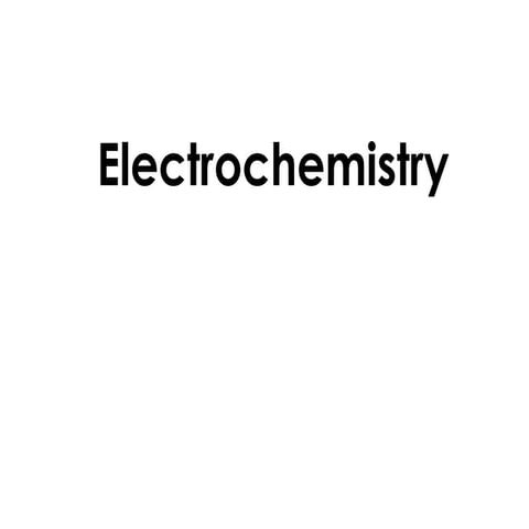 Electrochemistry_Full_Complete.pptxxxxxx