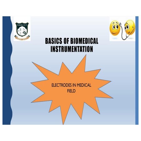 Electrodes in medical field