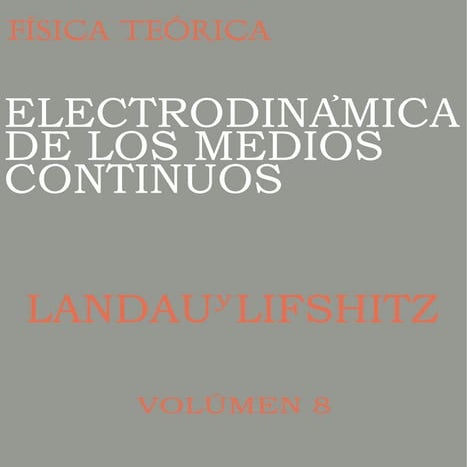 electrodinámica de los medios continuos-Landau y Lifshitz.PDF