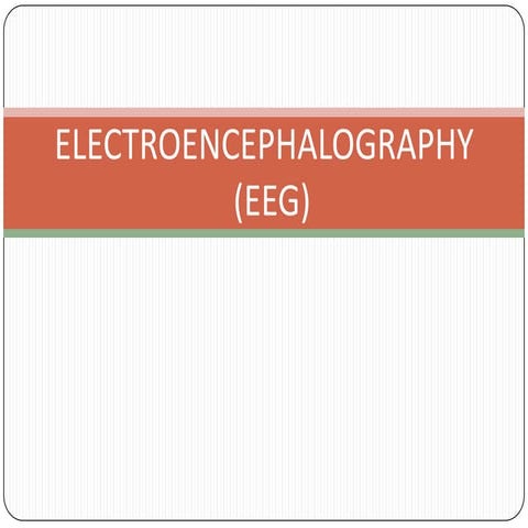 Electroencephalography