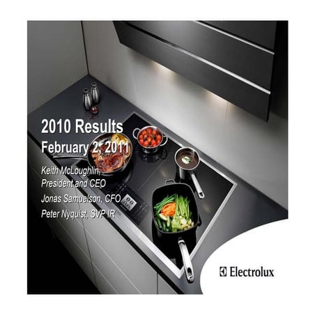 Electrolux Interim Report Q4 2010 Presentation