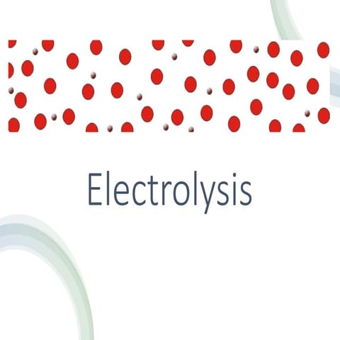 Electrolysis.pptx info about it Expanded