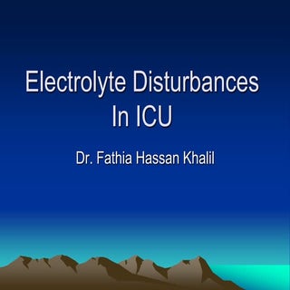 Electrolyte disturbances in icu