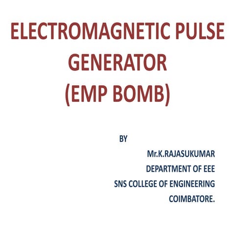 Electromagnetic pulse generator(emp bomb)   
