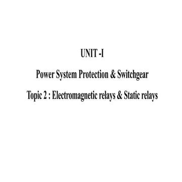 Electromagnetic relays used for power system .pptx