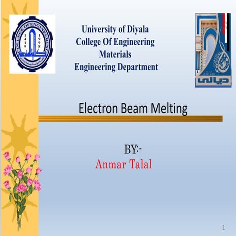  Electron Beam Melting.pptx
