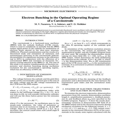 Electron bunching in the optimal operating regime of a carcinotrode