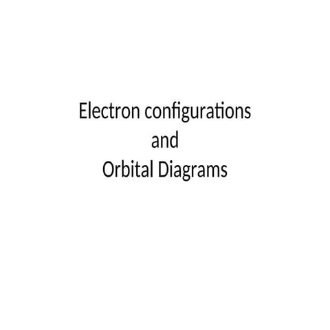 Electronconfigurations notes old ewd .ppt